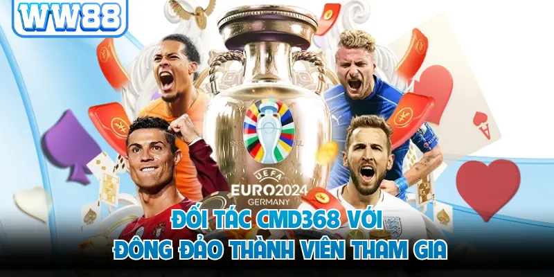 Đối tác CMD368 với đông đảo thành viên tham gia